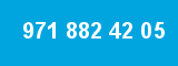 971 882 42 05